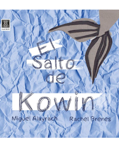 Portada del libro 'El Salto de Kowin'.